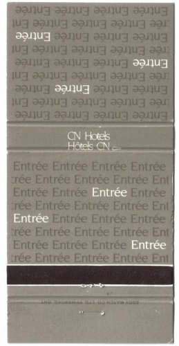 CN Hotels Matchbook Cover Entree Canadian National Hotels