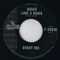 Bobby Vee Yesterday & You 45 rpm Never Love A Robin Canadian Pressing