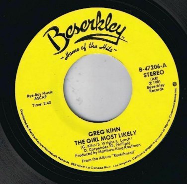 Greg Kihn The Girl Most Likely 45 rpm True Confessions