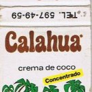 Matchbook Cover Calahua Cream Of Coconut Acapulco Mexico