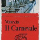 Matchbook Cover Il Carnevale Venice Venezia Italy