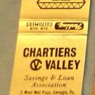 Matchbook Cover Chartiers Valley Savings & Loan Carnegie Greentree Pennsylvania