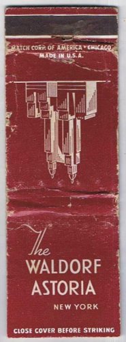 Matchbook Cover The Waldorf Astoria Hotel NYC New York