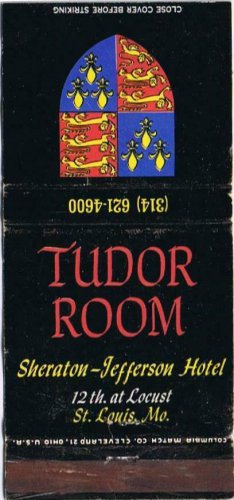 Matchbook Cover Tudor Room Sheraton Jefferson Hotel St Louis MO