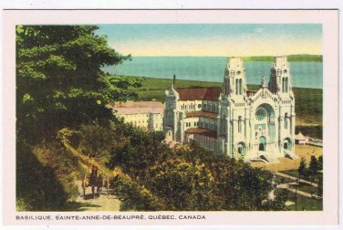 Postcard Basilique Sainte Anne de Beaupre Basilica Quebec
