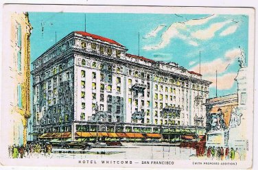 California Postcard San Francisco Hotel Whitcomb 1939