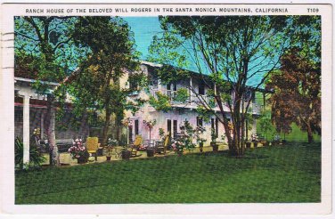 California Postcard Santa Monica Mountains Will Rogers Ranch House