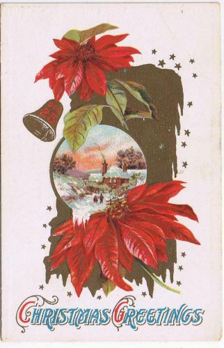 Holiday Postcard Embossed Christmas Greetings Poinsettis Bell Snow Scene