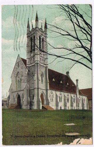 Ontario Postcard Stratford St James Church & Chimes 1914 Valentine