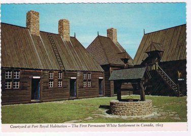Nova Scotia Postcard Port Royal Habitation Courtyard First Permanent Settlement