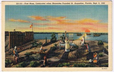 Florida Postcard St Augustine First Mass Menendez