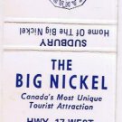 Matchbook Cover The Big Nickel Sudbury Ontario