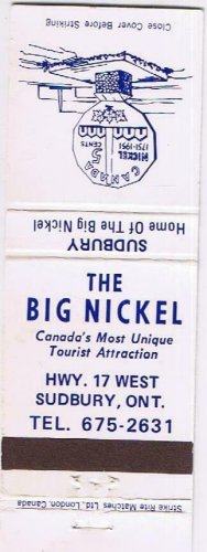 Matchbook Cover The Big Nickel Sudbury Ontario