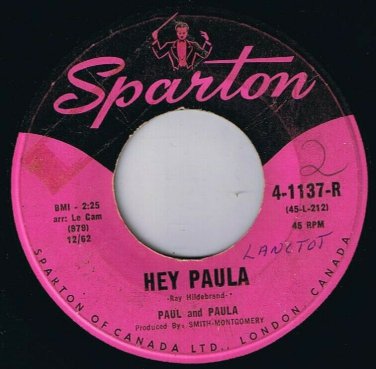 Paul & Paula Hey Paula 45 rpm Bobby Is The One Canadian Pressing