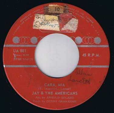 Jay & The Americans Cara Mia 45 rpm When It's All Over Canadian Pressing