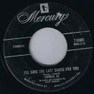 Damita Jo I'll Save The Last Dance For You 45 rpm Forgive