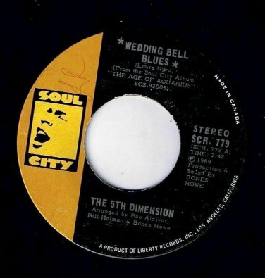 The 5th Dimension Wedding Bell Blues 45 rpm Lovin Stew Soul City