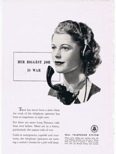 Bell Telephone Print Ad Her Biggest Job Is War 1940s