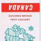 Matchbook Cover Covered Bridge New Brunswick Canada