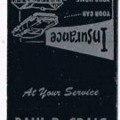 Matchbook Cover Paul D Craig Insurance St George New Brunswick Montreal Life