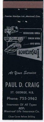 Matchbook Cover Paul D Craig Insurance St George New Brunswick Montreal Life
