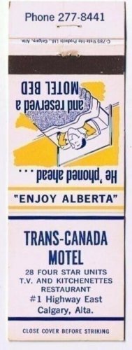 Calgary Alberta Matchbook Cover Trans Canada Motel