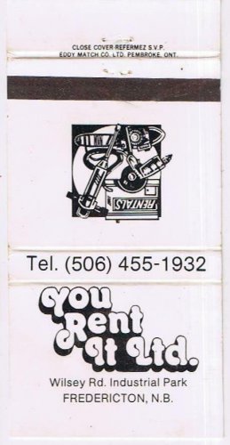 Matchbook Cover You Rent It Ltd Fredericton New Brunswick Canada