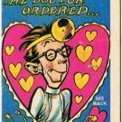 Vintage Sarcastic Valentine Card T.C.G. 1950s Just What The Doctor Ordered