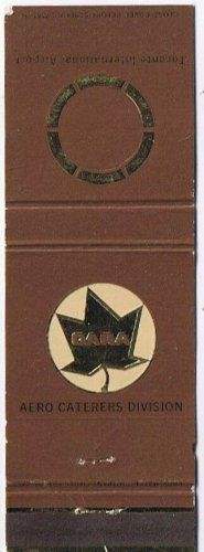 Matchbook Cover Cara Aero Caterers Division Toronto International Airport
