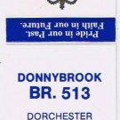 Matchbook Cover Dorchester Royal Canadian Legion Branch 513