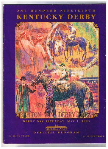 119th Kentucky Derby Churchill Downs Program The Derby Dream