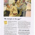 Pullman Train Cars Print Ad Money's On The Cow American Railroads Thought 1940s