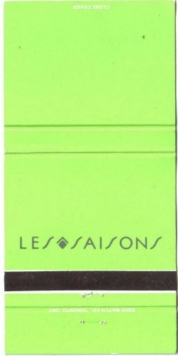 Ottawa Matchbook Cover The Westin Hotel Green Les Saisons