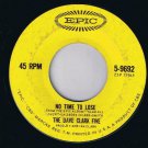 Dave Clark Five No Time To Lose 45 rpm Can't You See That She's Mine