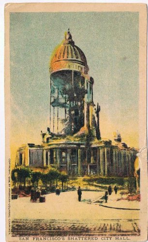 California Postcard San Francisco Shattered City Hall 1906