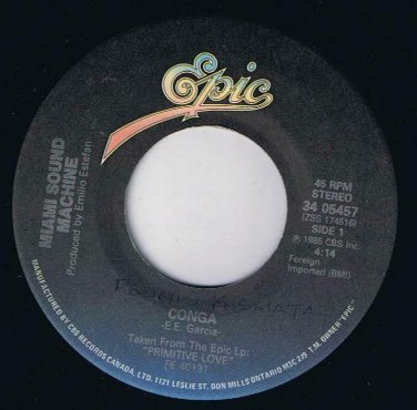 Miami Sound Machine Conga 45 rpm Mucho Money Canadian Pressing