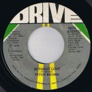 Peter Brown Without Love 45 rpm You Should Do It