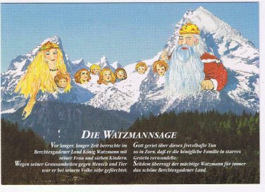 Germany Postcard Berchtesgaden Die Watzmannsage
