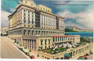 California Postcard San Francisco Fairmont Hotel