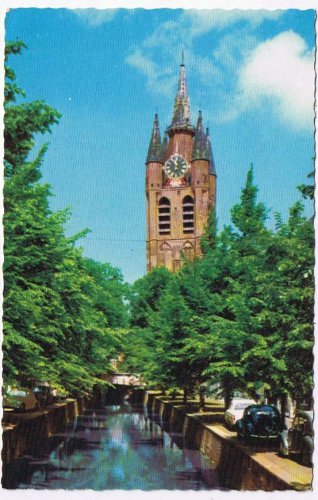 Netherlands Holland Postcard Delft Oude Delft & Old Kerk Church