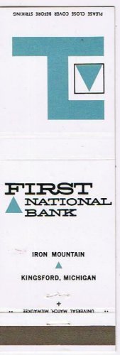 Matchbook Cover First National Bank Iron Mountain Kingsford Michigan Mortgage
