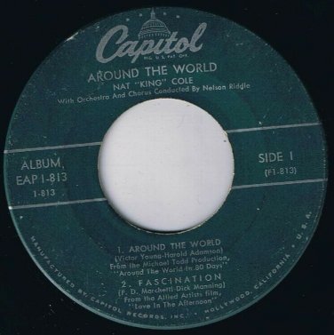 Nat King Cole Around The World Fascination 45 rpm Affair To Remember Gold Mine