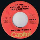 Helen Reddy If We Could Still Be Friends 45 rpm Delta Dawn Canadian Pressing