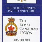 Matchbook Cover Uxbridge Royal Canadian Legion Branch 170