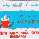 Barbados Caribbean Island Postcard North Point Surf Resort