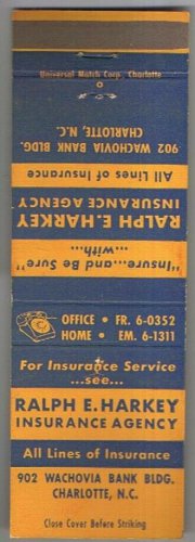 Matchbook Cover Ralph E Harkey Insurance Agency Charlotte North Carolina