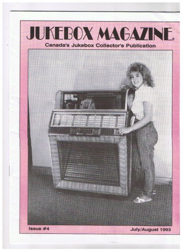 Canada's Jukebox Magazine July August 1993 Seeburg M100A