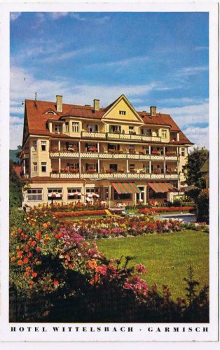 Germany Postcard Garmisch Partenkirchen Hotel Wittelsbach