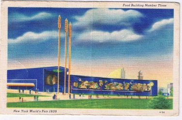 New York Postcard World's Fair 1939 Food Building Number Three Licensed