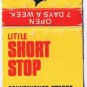 Advertising Matchbook Cover Little Short Stop Convenience Stores